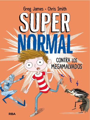 cover image of Supernormal 2--Supernormal contra los megamalvados